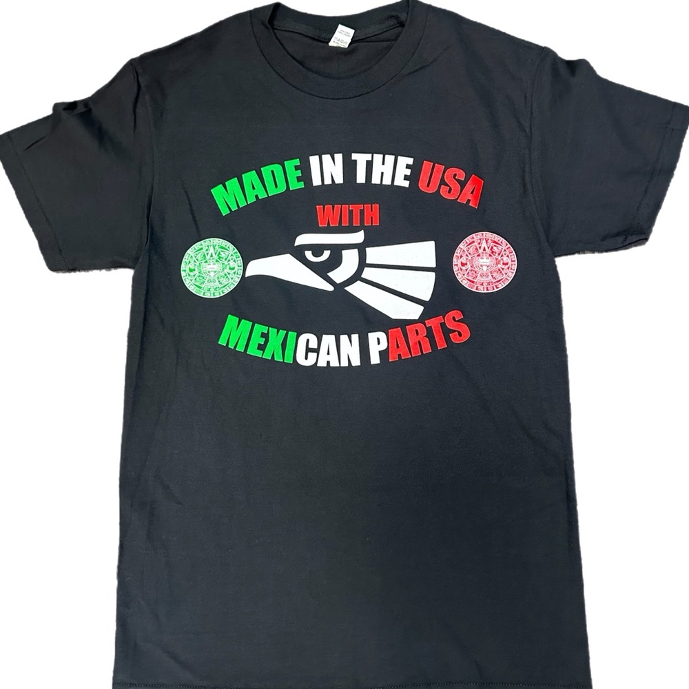 Made In The USA With Mexican Parts T Shirt